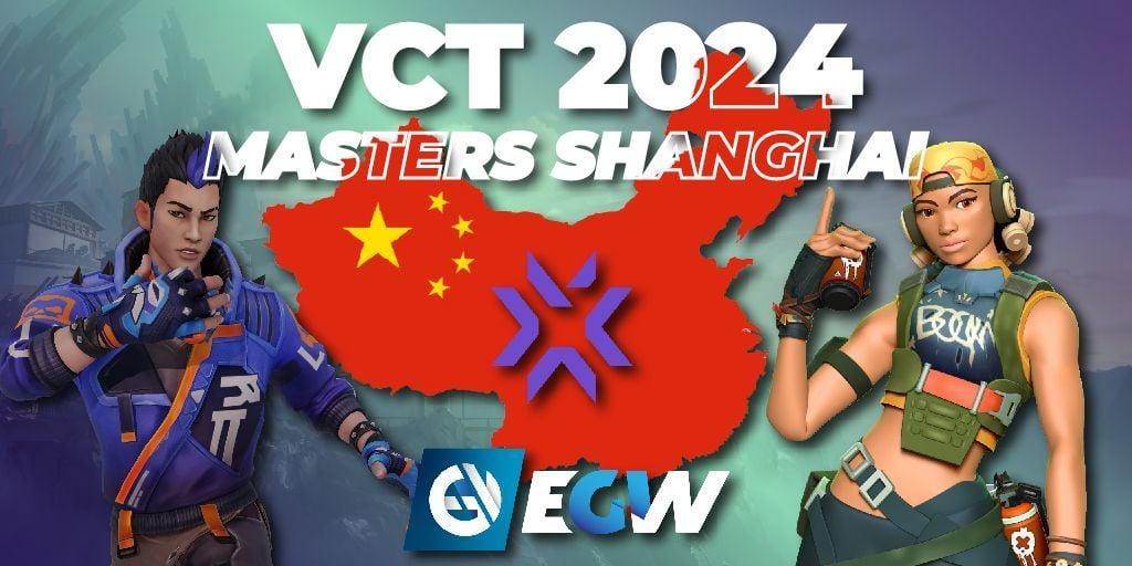 All you need to know about VCT 2024: Masters Shanghai - date and schedule, results, participants, format and streamers