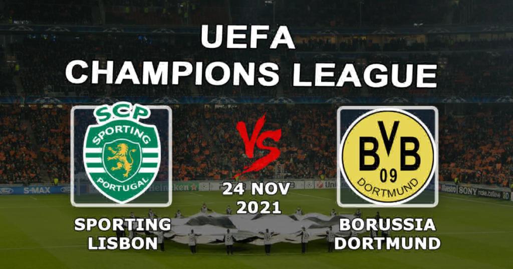 Sporting Lissabon - Borussia Dortmund: ennuste ja veto Mestarien liigan ottelusta - 24.11.2021