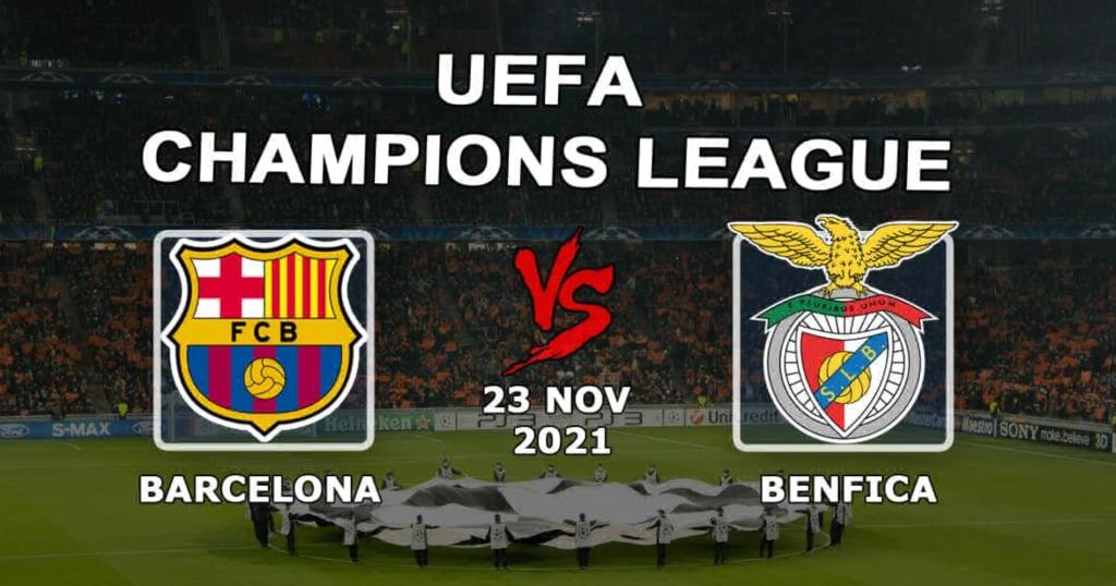 Barcelona - Benfica: ennustus ja veto Mestarien liigan ottelusta - 23.11.2021
