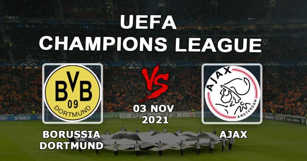 Borussia Dortmund - Ajax: ennuste ja veto Mestarien liigan ottelusta - 03.11.2021