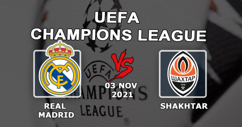 Real Madrid - Shakhtar: ennustus ja veto Mestarien liigan ottelusta - 03.11.2021