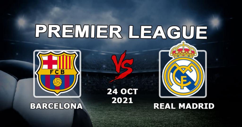 Barcelona - Real Madrid: ennustus ja veto ottelusta - 24.10.2021