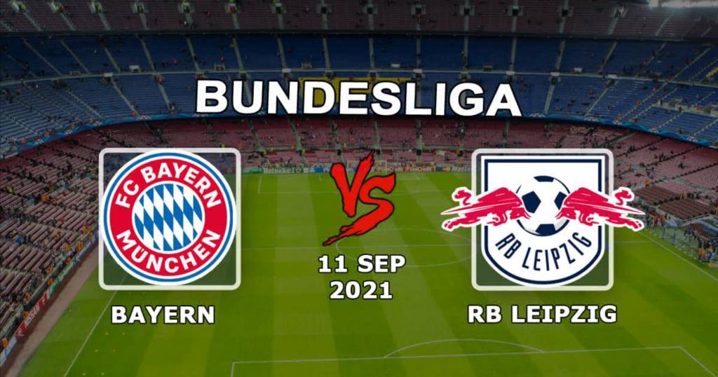 Bayern - RB Leipzig: ennustus ja veto Bundesliigan ottelusta - 11.9.2021