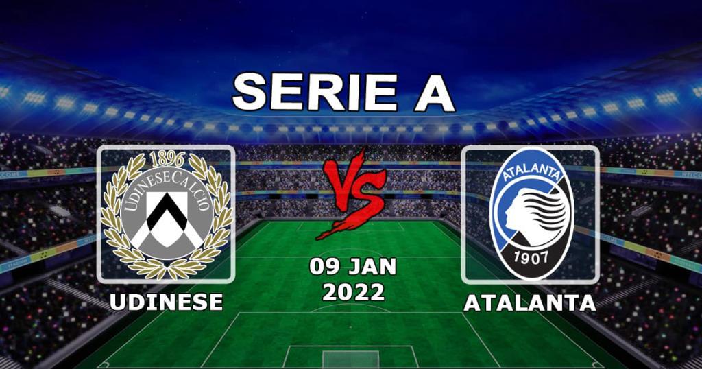 Udinese - Atalanta: ottelun ennusteet ja vedonlyöntikertoimet A - 9.1.2022