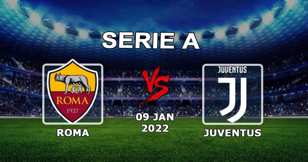 Roma - Juventus: ennuste ja veto Serie A -ottelusta - 01.09.2022