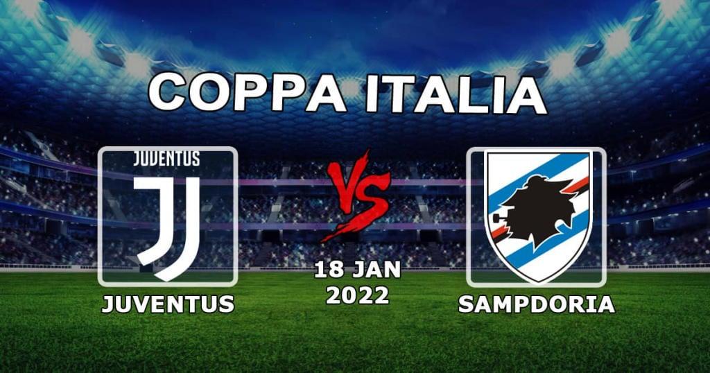 Juventus vs Sampdoria: Coppa Italian ennuste ja veto - 18.01.2022