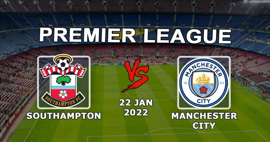Southampton - Manchester City: APL-ennuste ja -kurssi - 22.01.2022