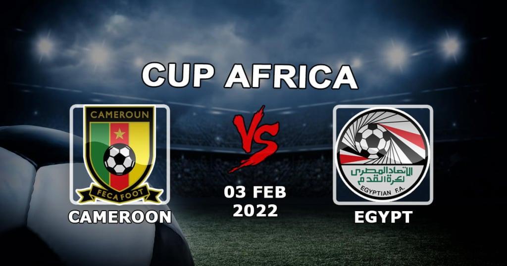 Kamerun - Egypti: ennustus 1/2 Afrikan kansakuntien cupista - 03.02.2022