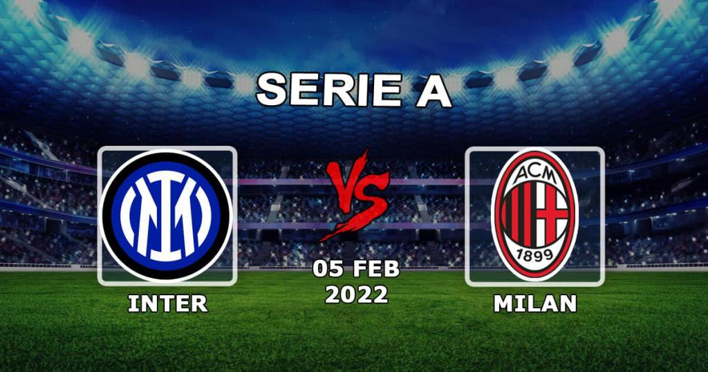 Inter vs Milan: Serie A -ennuste ja veto - 05.02.2022