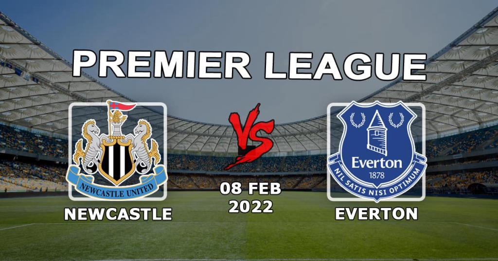 Newcastle - Everton: Ennuste ja veto Valioliigan ottelusta - 08.02.2022
