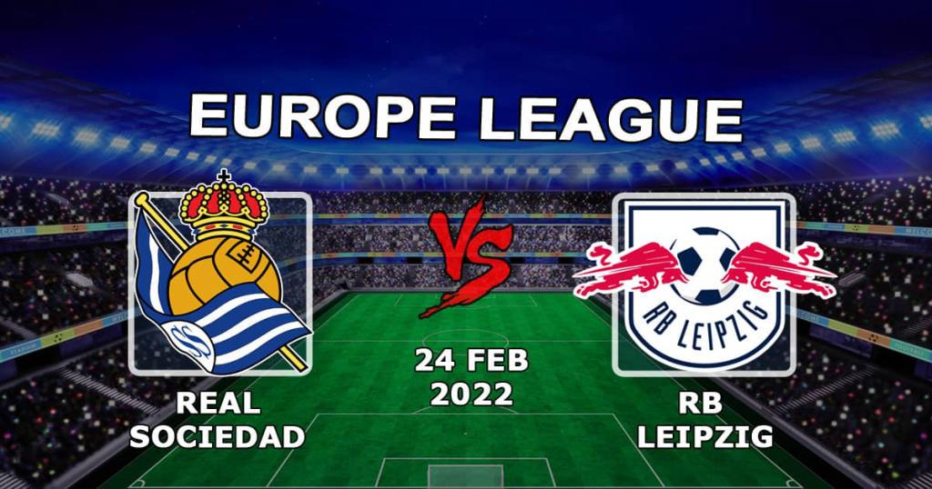 Real Sociedad - RB Leipzig: ennuste ja veto Eurooppa-liigan otteluun - 24.02.2022