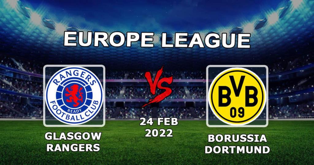 Rangers - Borussia Dortmund: ennuste ja veto Eurooppa-liigasta - 24.02.2022