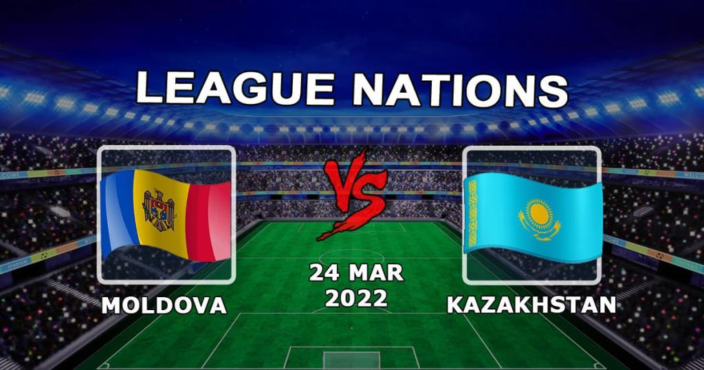 Moldova - Kazakstan: ennustus ja veto Kansainliiton ottelusta - 24.03.2022
