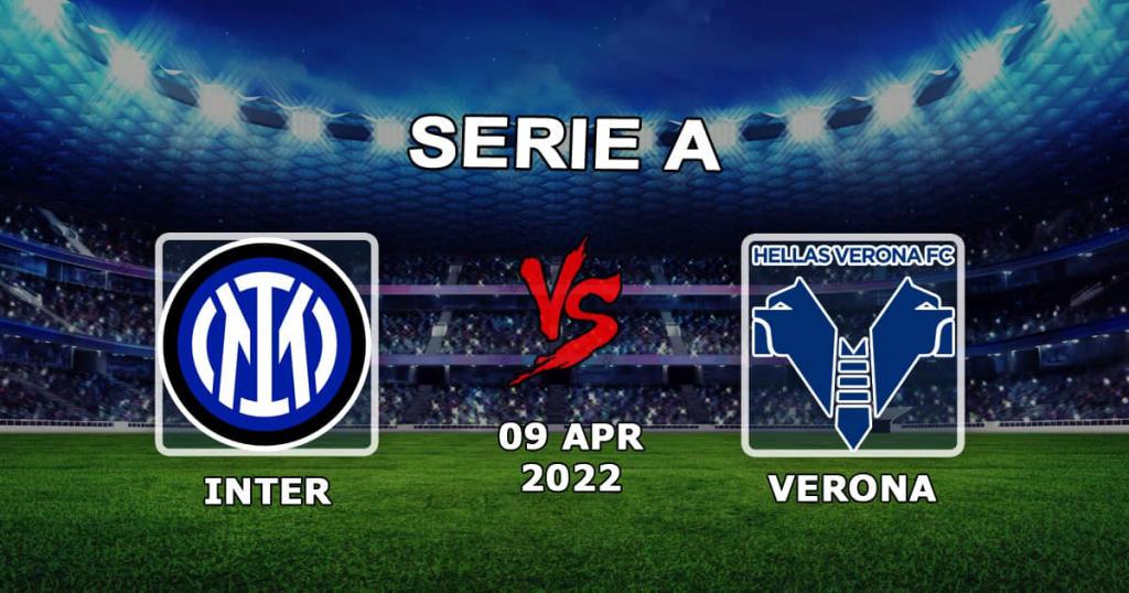 Inter vs Verona: Serie A -ennuste ja veto - 09.04.2022