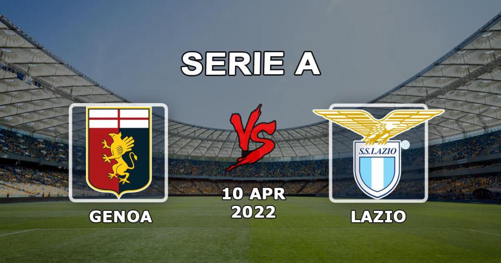 Genoa vs Lazio: Serie A -ennuste ja veto - 10.04.2022
