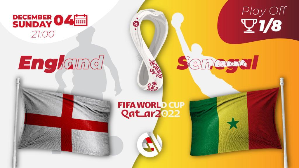 Englanti - Senegal: ennustus ja veto MM-kisoista 2022 Qatarissa