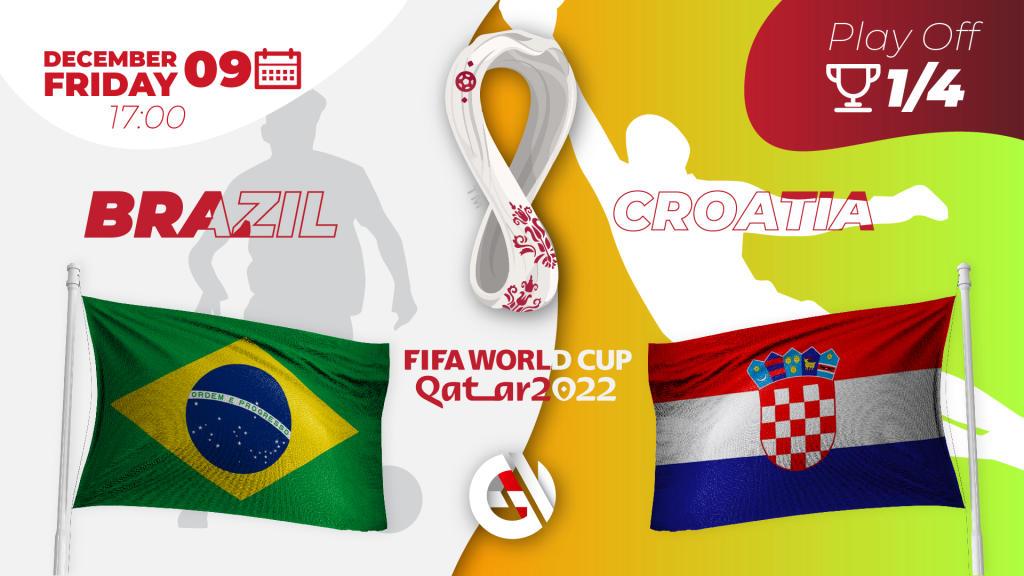 Brasilia - Kroatia: ennustus ja veto MM-kisoista 2022 Qatarissa