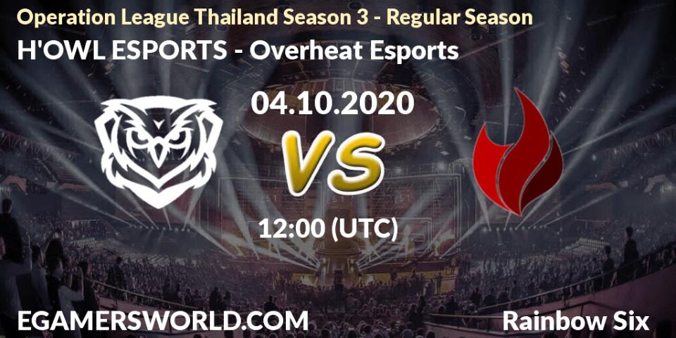 H'OWL ESPORTS - Overheat Esports: ennuste. 04.10.2020 at 12:00, Rainbow Six, Operation League Thailand Season 3 - Regular Season