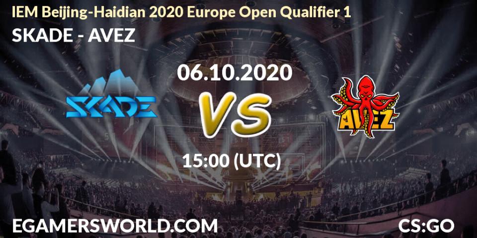 SKADE - AVEZ: ennuste. 06.10.2020 at 15:00, Counter-Strike (CS2), IEM Beijing-Haidian 2020 Europe Open Qualifier 1
