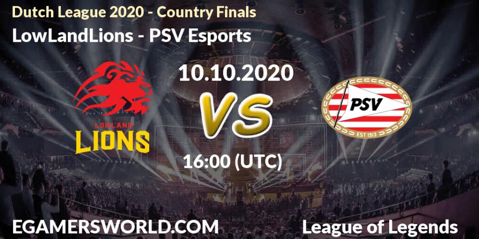 LowLandLions - PSV Esports: ennuste. 10.10.2020 at 16:15, LoL, Dutch League 2020 - Country Finals
