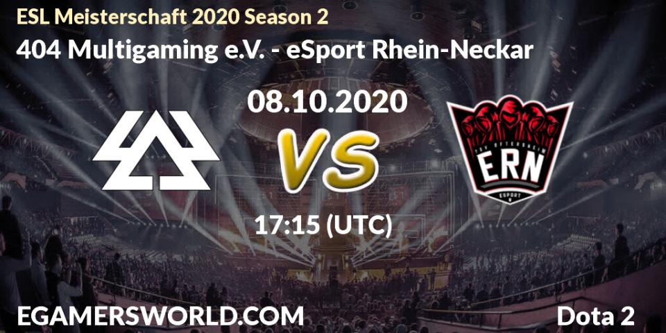 404 Multigaming e.V. - eSport Rhein-Neckar: ennuste. 08.10.2020 at 17:30, Dota 2, ESL Meisterschaft 2020 Season 2