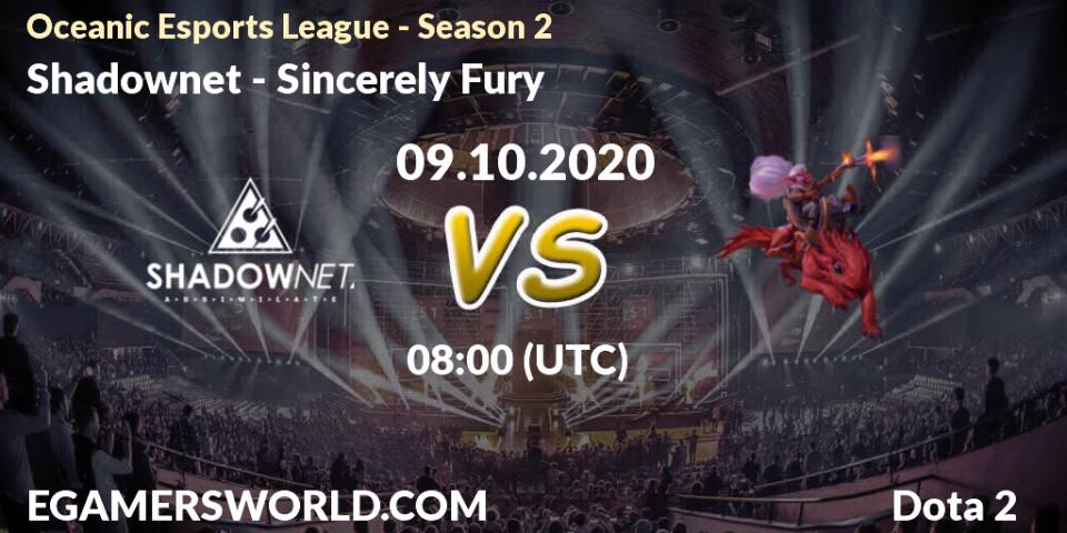 Shadownet - Sincerely Fury: ennuste. 09.10.2020 at 07:09, Dota 2, Oceanic Esports League - Season 2