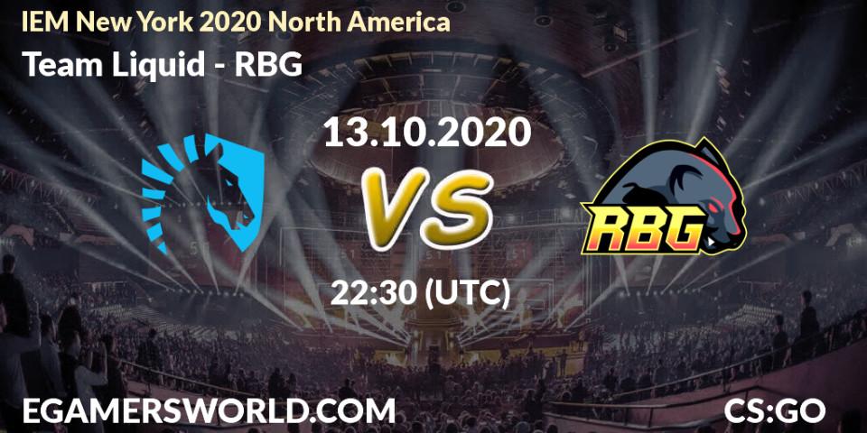 Team Liquid - RBG: ennuste. 13.10.2020 at 22:30, Counter-Strike (CS2), IEM New York 2020 North America
