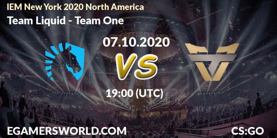 Team Liquid - Team One: ennuste. 07.10.2020 at 19:25, Counter-Strike (CS2), IEM New York 2020 North America
