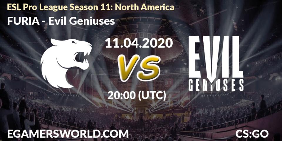 FURIA - Evil Geniuses: ennuste. 11.04.2020 at 20:30, Counter-Strike (CS2), ESL Pro League Season 11: North America