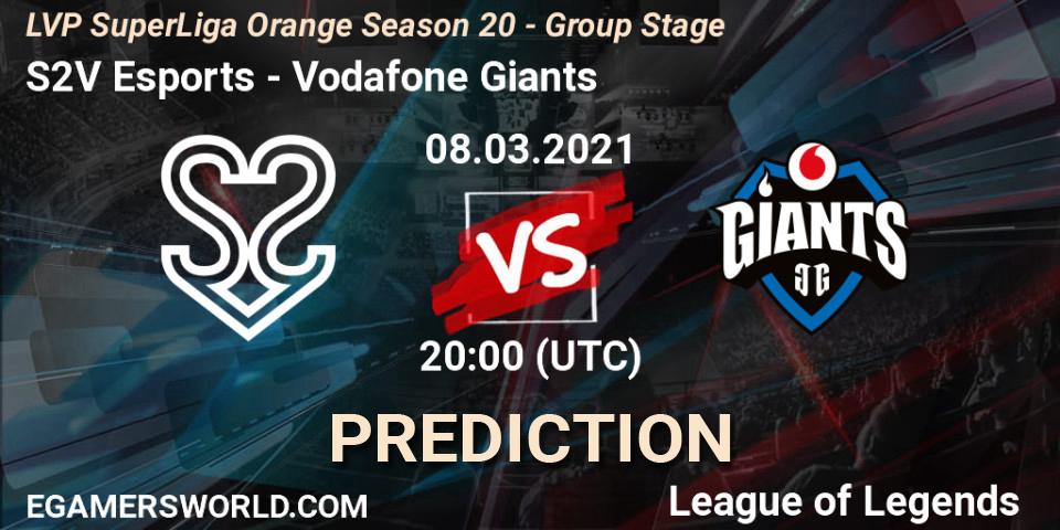 S2V Esports - Vodafone Giants: ennuste. 08.03.2021 at 20:00, LoL, LVP SuperLiga Orange Season 20 - Group Stage
