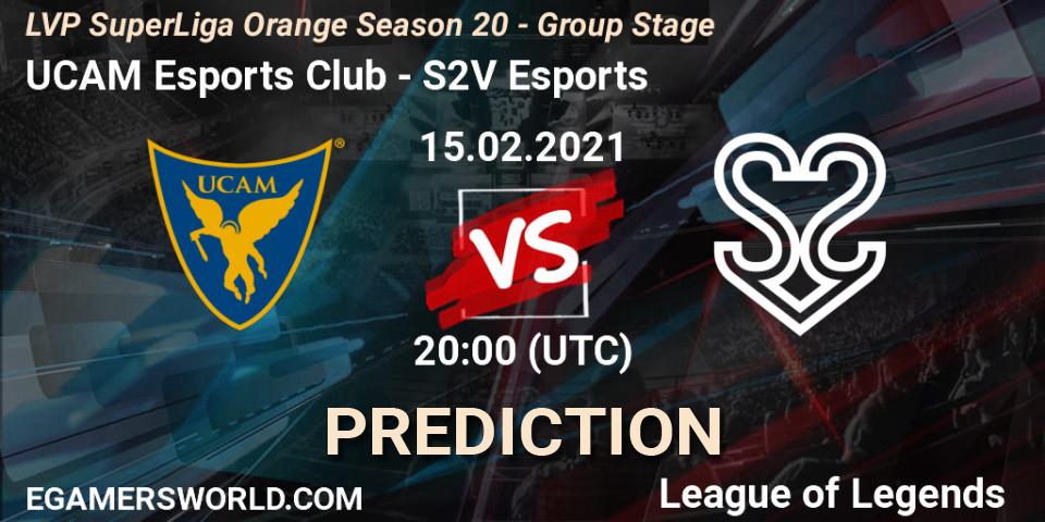 UCAM Esports Club - S2V Esports: ennuste. 15.02.2021 at 20:15, LoL, LVP SuperLiga Orange Season 20 - Group Stage
