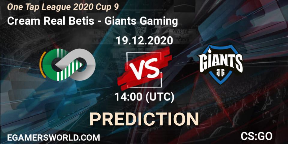 Cream Real Betis - Giants Gaming: ennuste. 19.12.20, CS2 (CS:GO), One Tap League 2020 Cup 9