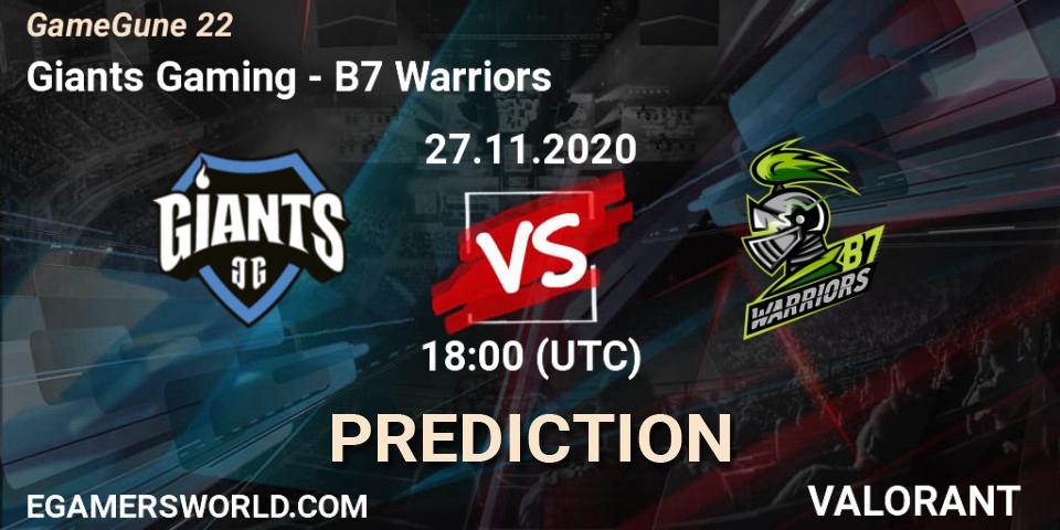 Giants Gaming - B7 Warriors: ennuste. 27.11.2020 at 18:00, VALORANT, GameGune 22