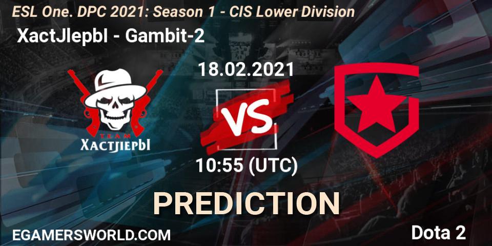  XactJlepbI - Gambit-2: ennuste. 18.02.2021 at 11:14, Dota 2, ESL One. DPC 2021: Season 1 - CIS Lower Division