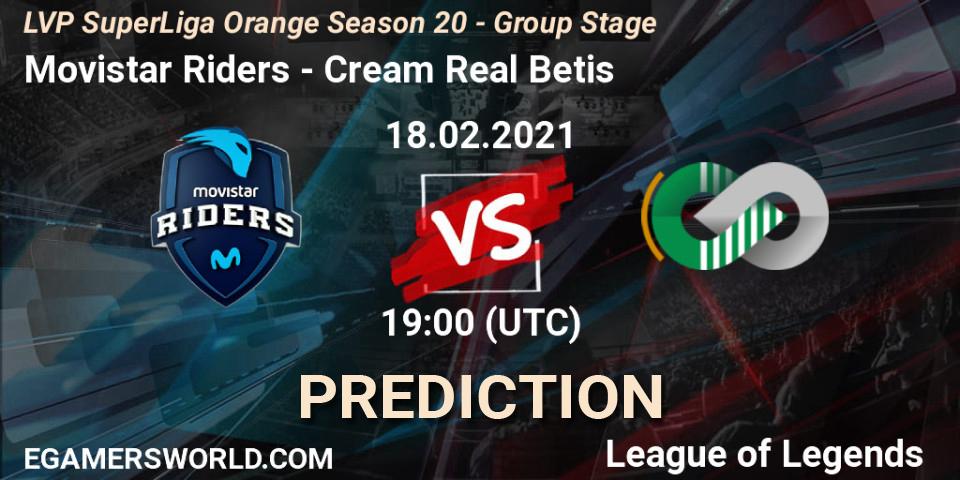 Movistar Riders - Cream Real Betis: ennuste. 18.02.2021 at 19:00, LoL, LVP SuperLiga Orange Season 20 - Group Stage