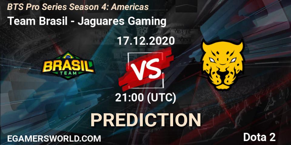 Team Brasil - Jaguares Gaming: ennuste. 17.12.2020 at 21:00, Dota 2, BTS Pro Series Season 4: Americas
