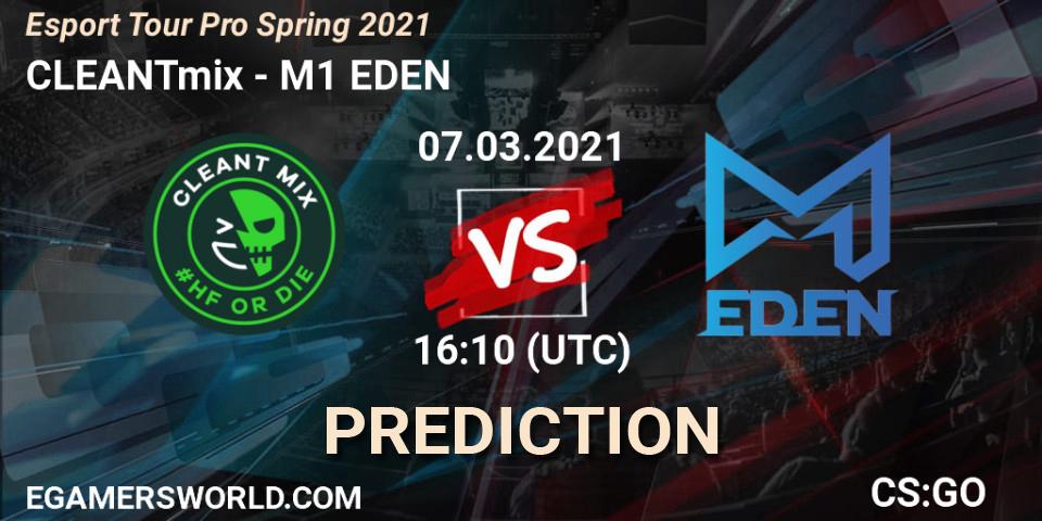 CLEANTmix - M1 EDEN: ennuste. 07.03.2021 at 16:30, Counter-Strike (CS2), Esport Tour Pro Spring 2021