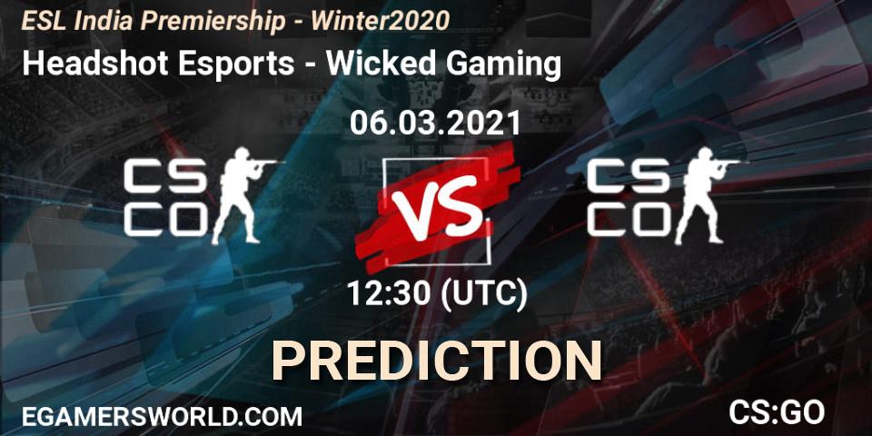 Headshot Esports - Wicked Gaming: ennuste. 06.03.2021 at 12:30, Counter-Strike (CS2), ESL India Premiership - Winter 2020