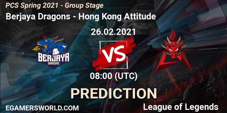 Berjaya Dragons - Hong Kong Attitude: ennuste. 26.02.2021 at 08:00, LoL, PCS Spring 2021 - Group Stage