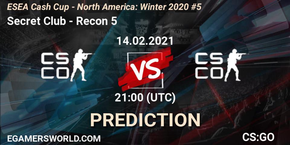 Secret Club - Recon 5: ennuste. 14.02.2021 at 21:00, Counter-Strike (CS2), ESEA Cash Cup - North America: Winter 2020 #5