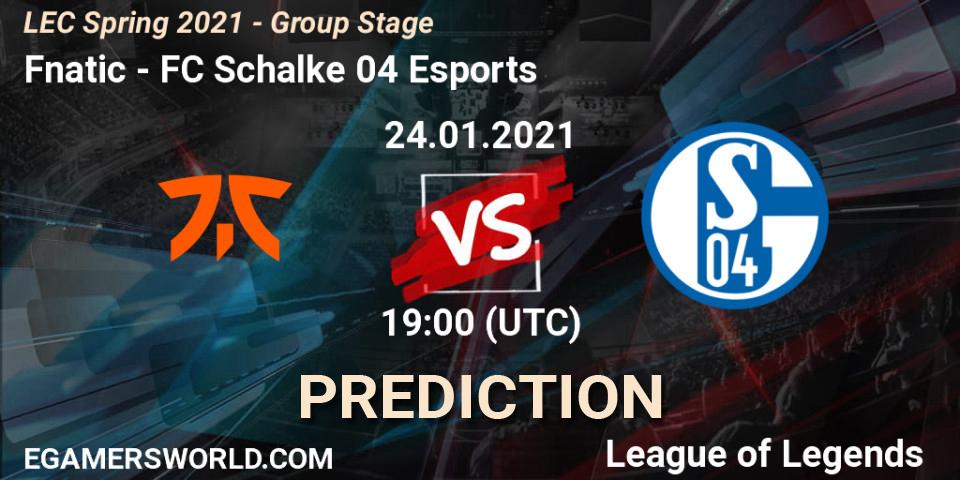 Fnatic - FC Schalke 04 Esports: ennuste. 24.01.2021 at 19:00, LoL, LEC Spring 2021 - Group Stage