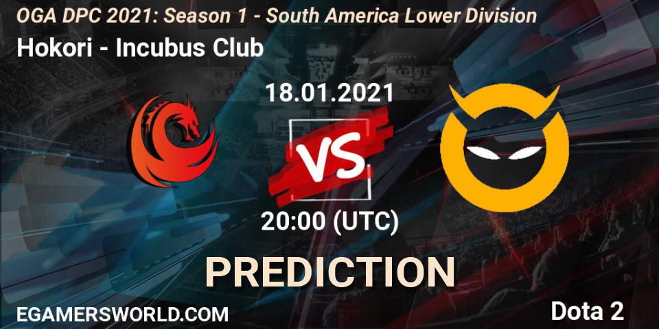 Hokori - Incubus Club: ennuste. 18.01.2021 at 20:03, Dota 2, OGA DPC 2021: Season 1 - South America Lower Division