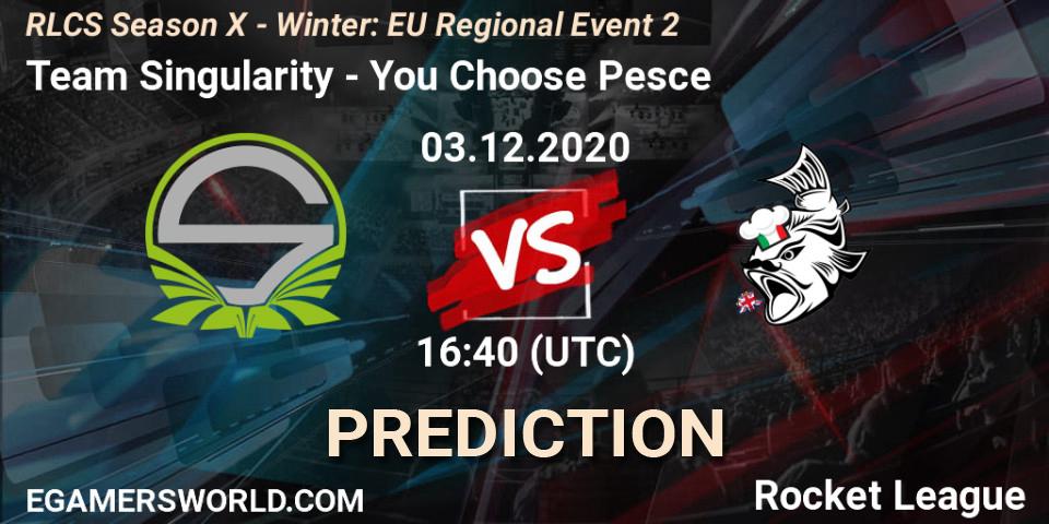 Team Singularity - You Choose Pesce: ennuste. 03.12.2020 at 16:40, Rocket League, RLCS Season X - Winter: EU Regional Event 2