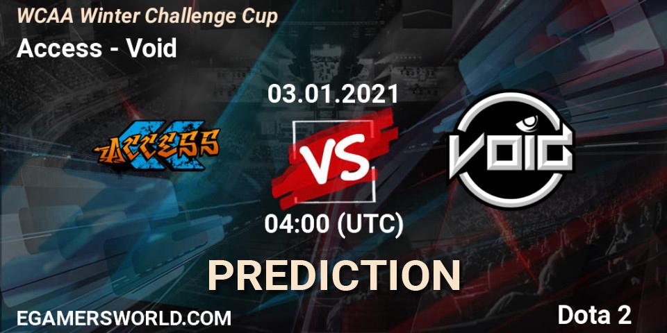 Access - Void: ennuste. 03.01.2021 at 04:28, Dota 2, WCAA Winter Challenge Cup