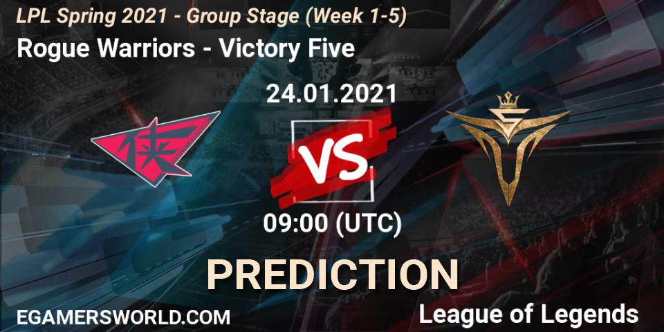 Rogue Warriors - Victory Five: ennuste. 24.01.21, LoL, LPL Spring 2021 - Group Stage (Week 1-5)