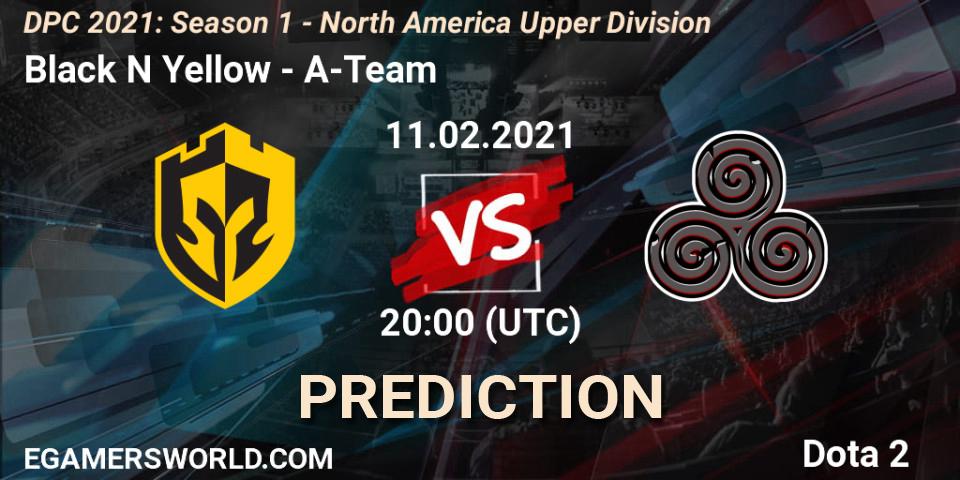 Black N Yellow - A-Team: ennuste. 11.02.2021 at 20:00, Dota 2, DPC 2021: Season 1 - North America Upper Division