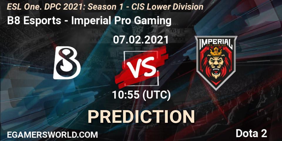 B8 Esports - Imperial Pro Gaming: ennuste. 07.02.2021 at 10:55, Dota 2, ESL One. DPC 2021: Season 1 - CIS Lower Division