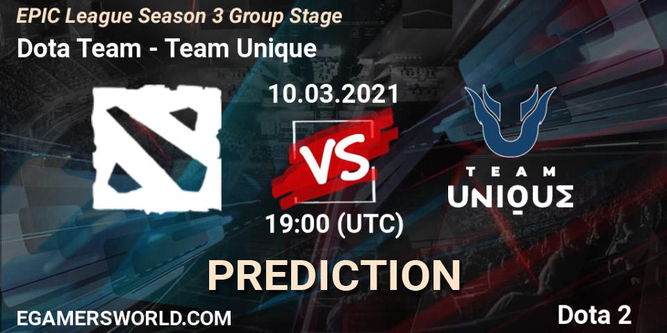 Dota Team - Team Unique: ennuste. 10.03.2021 at 19:02, Dota 2, EPIC League Season 3 Group Stage