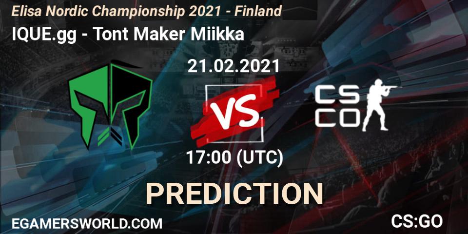 IQUE.gg - Tont Maker Miikka: ennuste. 21.02.2021 at 17:00, Counter-Strike (CS2), Elisa Nordic Championship 2021 - Finland