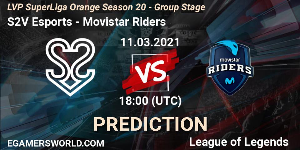 S2V Esports - Movistar Riders: ennuste. 11.03.2021 at 18:00, LoL, LVP SuperLiga Orange Season 20 - Group Stage